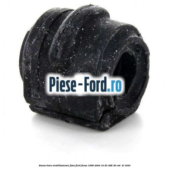 Bucsa bara stabilizatoare fata Ford Focus 1998-2004 1.8 DI/TDDi 90 cai #F2EFB5592F